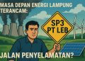 Masa Depan Energi Lampung di Ujung Tanduk: SP3 Jadi Penentu Nasib PAD dan Migas Daerah?