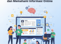 Literasi Digital Cara Membaca dan Memahami Informasi Online yang Menarik