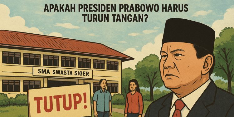 SMA Swasta Siger Tanpa Izin! Apakah Presiden Prabowo Harus Turun Tangan?